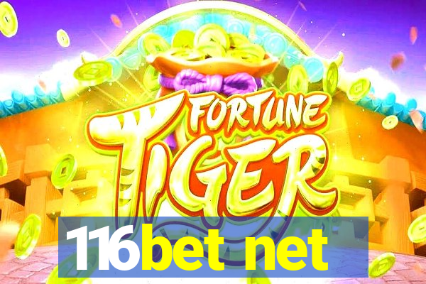 116bet net